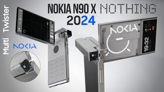 Nokia N90 X Nothing — 2024 Trailer amp Introduction — New Upcoming Phones 2024 [upl. by Ainival]