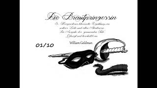 William Goldman Die Brautprinzessin Hörbuch 01 von 10 [upl. by Tnahsarp]