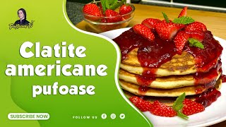 Clatite americane  Pancakes pufoase şi moi 🍛 începe dimineața cu un răsfăț 🍮Pofticios TV [upl. by Nevlin]