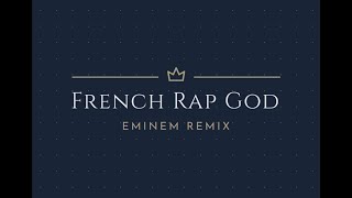 Rap God EMINEM  French Remix by AZED [upl. by Airdnaz]