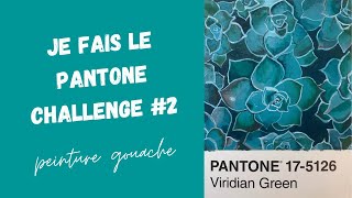 Pantone Challenge 2  Viridian green  je peins des plantes grasses gouache [upl. by Earb]