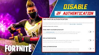 How to Disable TwoFactor Authentication in Fortnite on Windows PC  Delete Epic Games account 2FA [upl. by Eiwoh]