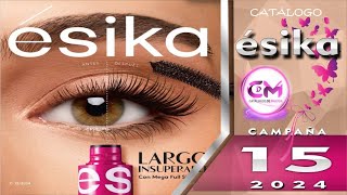 CATALOGO ESIKA CAMPAÑA 15 2024 [upl. by Attenreb]