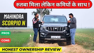 New Mahindra Scorpio N 2024  Ownership Review  Scorpio N Pros And Cons [upl. by Nodnrb]