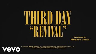 Third Day  Revival Official Lyric Video [upl. by Ephrayim369]