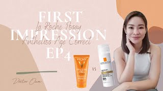 First Impression EP4  La Roche Posay Anthelios Age Correct [upl. by Amron]