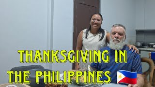 Our Thanksgiving in the Philippines 🇵🇭 [upl. by Werner843]