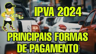 IPVA 2024 COMO PAGAR FAZER PAGAMENTO DO IPVA 2024 ONDE FAZER [upl. by Ainav213]