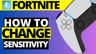 How To Change Controller Sensitivity on Fortnite [upl. by Baldridge]