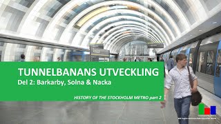 Nya tunnelbanan Utbyggnad till Barkarby Nacka och Gul linje [upl. by Aihsekel]