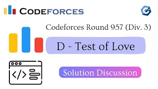 D  Test of Love  Codeforces Round 957 Div 3  বাংলায় সমাধান [upl. by Felic]