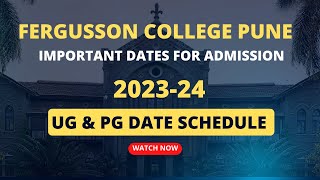 Fergusson College Admission Important Dates FC Pune 2023 [upl. by Ogawa]