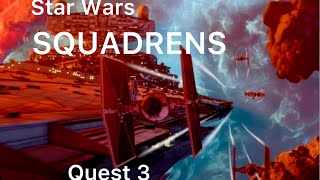 STAR WARS SQUADRENS  Quest 3 [upl. by Eimas]