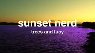 lofi jazzaesthetic playlist sunset nerd trees and lucy [upl. by Sabina]