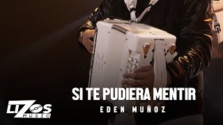 Eden Muñoz  Si Te Pudiera Mentir En Vivo Chicago [upl. by Pardoes]