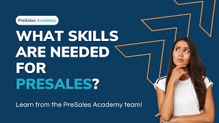 What Skills Are Needed For Presales [upl. by Ybor]