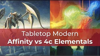 Affinity vs 4c Elementals  LCI Modern  MTG [upl. by Larkin329]