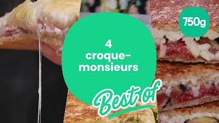 4 recettes de croquemonsieurs Best of  750g [upl. by Desirea]