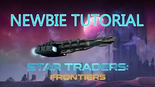 Star Traders Noobie Tutorial [upl. by Ardnuhs]