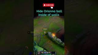 League of legends Hide Orianna ball inside of walls leagueoflegendstips orianna [upl. by Mead]