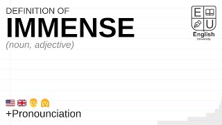 IMMENSE meaning definition amp pronunciation  What is IMMENSE  How to say IMMENSE [upl. by Yaned]