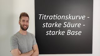 Titrationskurve  starke Säure  starke Base [upl. by Congdon]