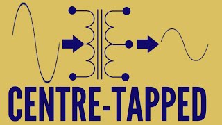 Centre Tapped Transformer  Full Wave Rectifier  Explained [upl. by Aiken]