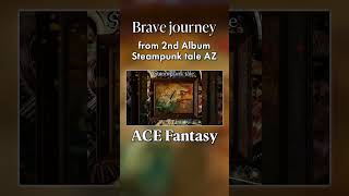 Brave journey  from 2nd Album quotSteampunk tale AZquot スチームパンク steampunk music 幻想曲 shorts [upl. by Irby]