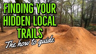 Finding your hidden local mountain bike trails [upl. by Animlehliw842]