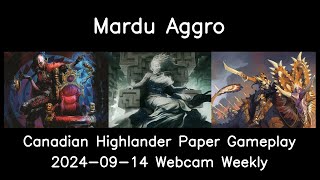 Canadian Highlander  Mardu Aggro  Webcam Weekly 20240914 [upl. by Natsirk]