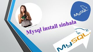 mysql install sinhala [upl. by Arquit778]