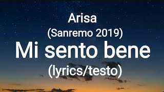 Arisa  Mi sento bene Sanremo 2019 lyricstesto [upl. by Jarrett]