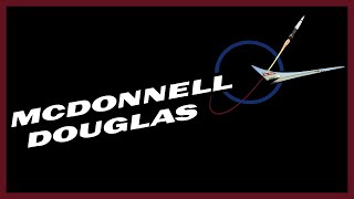 Meticulous McDonnell Douglas [upl. by Valdis]