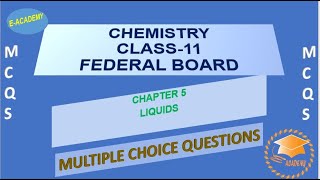 ChemistryClass11Chapter5LiquidsMCQs [upl. by Michelina]