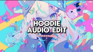 HOODIE  HEY VIOLET AUDIO EDIT [upl. by Laamak]