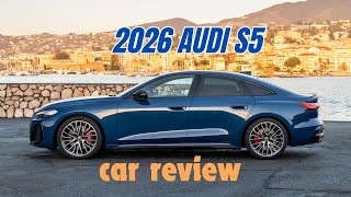 Audi S5 Takes Luxury to NEW HEIGHTS in 2026 [upl. by Summons]