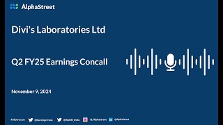 Divis Laboratories Ltd Q2 FY202425 Earnings Conference Call [upl. by Wooldridge]