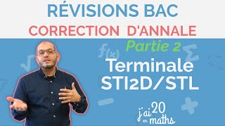 Révision du bac Correction dannales Partie 2  Terminale STi2DSTL [upl. by Eiddam]