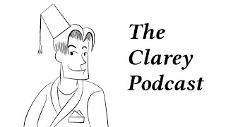 The Clarey Podcast  A quotWhen Women Run Societyquot Episode [upl. by Aicitan709]