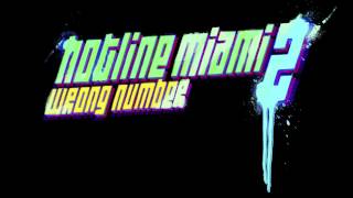 Hotline Miami 2 Remix EP  Quixotic Scattle Remix [upl. by Davide]