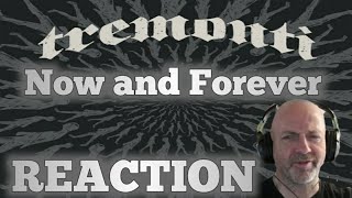 Tremonti  Now and Forever Metal REACTION [upl. by Penrod]