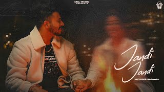 Jandi Jandi Official Lyrical Video Jatinder Gagowal  New Punjabi Song 2024 [upl. by Yesima]