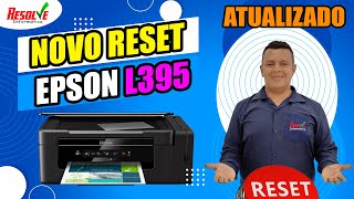 ✅ NOVO Reset Epson L395 L495 Simplificado Direto fácil de usar Luzes do papel e tinta piscando [upl. by Atrebor]