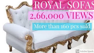 ROYAL SOFAS AT UNBELIEVABLE PRICE  SUITABLE FOR ALL INDIAN STATES [upl. by Anitreb751]