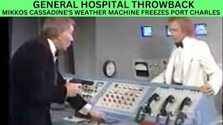 GENERAL HOSPITAL THROWBACK MIKKOS CASSADINE FREEZES PORT CHARLES [upl. by Ontina583]