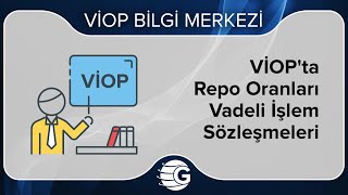 VİOPta Repo Oranları Vadeli İşlem Sözleşmeleri [upl. by Philly704]