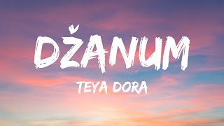 Teya Dora  Džanum Lyrics tiktok version  quotmoje more my nightmaresquot [upl. by Ayekel]