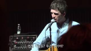 Noel Gallagher forgets he wrote Angel Child  Copenhagen  Dec 3 2011 Korean sub [upl. by Capon]