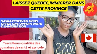 quotEXCLUSIF  Nouveau Programme dImmigration au SASKATCHEWAN avec Résidence Permanente à la clé quot [upl. by Lazar540]