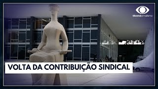 STF forma maioria a favor da contribuição sindical  Jornal da Noite [upl. by Ynatirb99]